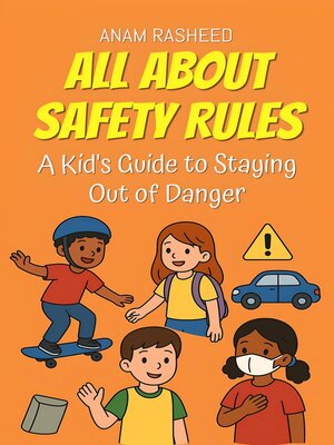 cover image of All About Safety Rules